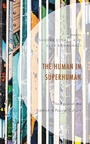 Cover: The Human in Superhuman - Lexington Books