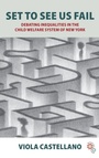 Cover: Set to See Us Fail - Berghahn Books