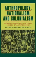 Cover: Anthropology, Nationalism and Colonialism - Berghahn Books