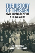 Cover: The History of Thyssen - Berghahn Books