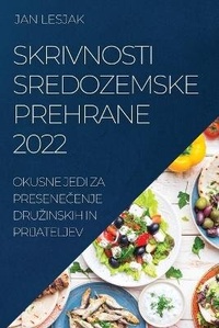 Abbildung von: Skrivnosti Sredozemske Prehrane 2022 - Jan Lesjak