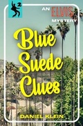 Cover: Blue Suede Clues - Dean Street Press Limited