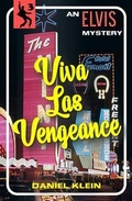 Cover: Viva Las Vengeance - Dean Street Press Limited
