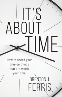 Abbildung von: It's About Time - Freiling Publishing