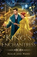 Cover: The King's Enchantress - Brier Road Press