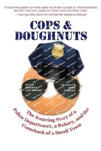 Abbildung von: Cops & Doughnuts - Mission Point Press