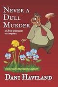 Cover: Never a Dull Murder - Chill Out!