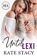 Cover: Until Lexi - Kate Stacy
