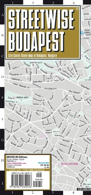 Abbildung von: Streetwise Budapest Map - Laminated City Center Street Map of Budapest, Hungary - Michelin Editions des Voyages