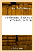 Cover: Introduction A l'Histoire Du XIXe Siecle - Hachette Livre Bnf