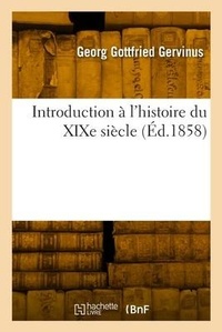 Enlarge image Cover: Introduction A l'Histoire Du XIXe Siecle - Hachette Livre Bnf