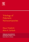 Cover: Tribology of Polymeric Nanocomposites: Volume 55 - Elsevier