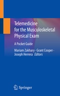 Cover: Telemedicine for the Musculoskeletal Physical Exam - Springer