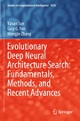 Cover: Evolutionary Deep Neural Architecture Search: Fundamentals, Methods, and Recent Advances - Springer
