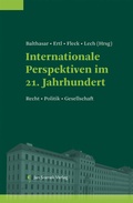 Cover: Internationale Perspektiven im 21. Jahrhundert - Jan Sramek Verlag KG