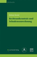 Cover: Rechtsunkenntnis und Schadenszurechnung - Jan Sramek Verlag KG