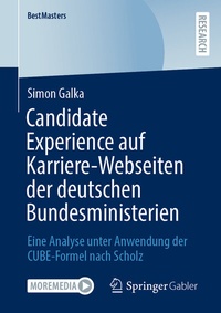 Abbildung von: Candidate Experience auf Karriere-Webseiten der deutschen Bundesministerien - Springer Gabler