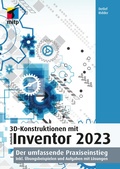 Cover: 3D-Konstruktionen mit Autodesk Inventor 2023 - MITP