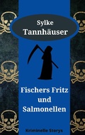 Cover: Fischers Fritz und Salmonellen - Books on Demand
