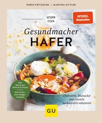 Abbildung von: Gesundmacher Hafer - Gräfe und Unzer