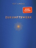 Cover: Zukunftswerk - Gr&auml;fe und Unzer Edition