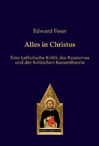 Enlarge image Cover: Alles in Christus - Editiones Scholasticae