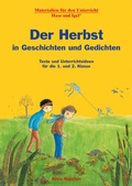 Cover: Der Herbst in Geschichten und Gedichten - Hase und Igel Verlag