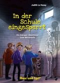 Cover: In der Schule eingesperrt - Hase und Igel Verlag