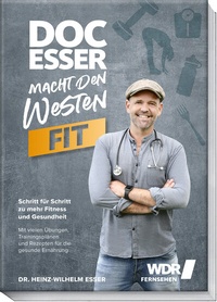 Abbildung von: Doc Esser macht den Westen fit - Becker Joest Volk Verlag