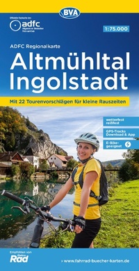 Abbildung von: ADFC-Regionalkarte Altmühltal Ingolstadt, 1:75.000, mit Tagestourenvorschlägen, reiß- und wetterfest, GPS-Tracks Download - BVA BikeMedia