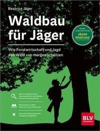 Abbildung von: Waldbau für Jäger - BLV