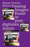 Cover: Passing Images - Floating Opera Press