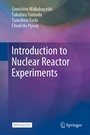Cover: Introduction to Nuclear Reactor Experiments - Springer