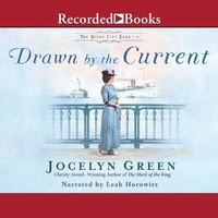 Enlarge image Cover: Drawn by the Current - Recorded Books, Inc.