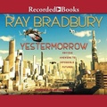 Cover: Yestermorrow - Recorded Books, Inc.