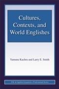 Cover: Cultures, Contexts, and World Englishes - Routledge