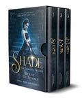 Cover: Shade: The Complete Trilogy: A Re-Imagining of Mary Shelley's Frankenstein (The Frankenstein Saga) - Merrie Destefano