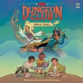 Cover: Dungeons & Dragons: Dungeon Club: Roll Call - HarperCollins