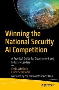 Abbildung von: Winning the National Security AI Competition - Apress