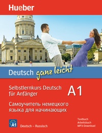 Abbildung von: Deutsch ganz leicht A1 - Hueber Verlag