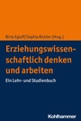 Cover: Erziehungswissenschaftlich denken und arbeiten - Kohlhammer