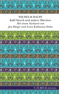 Abbildung von: Kalif Storch und andere Märchen - C.H.BECK