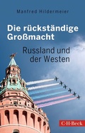 Cover: Die r&uuml;ckst&auml;ndige Gro&szlig;macht - C.H.BECK