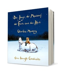 Abbildung von: Der Junge, der Maulwurf, der Fuchs und das Pferd. Eine bewegte Geschichte - List Verlag