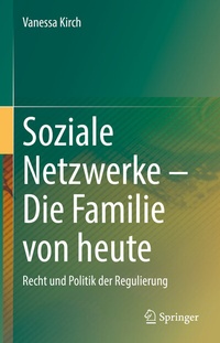 Abbildung von: Soziale Netzwerke - Die Familie von heute - Springer