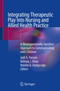 Abbildung von: Integrating Therapeutic Play Into Nursing and Allied Health Practice - Springer