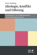 Cover: Ideologie, Konflikt und F&uuml;hrung - Klett-Cotta