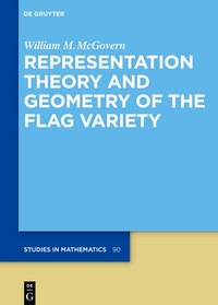 Abbildung von: Representation Theory and Geometry of the Flag Variety - De Gruyter