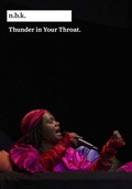 Cover: Thunder in Your Throat n.b.k. Berlin Bd. 14 - K&ouml;nig, Walther