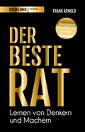 Cover: Der beste Rat - Lernen von Denkern und Machern - REDLINE